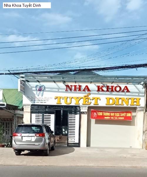 Hình ảnh Nha Khoa Tuyết Dinh